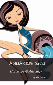 Aquarius 2021 Horoscope & Astrology - Horoscopes 2021, #11