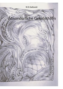 Absonderliche Geschichten