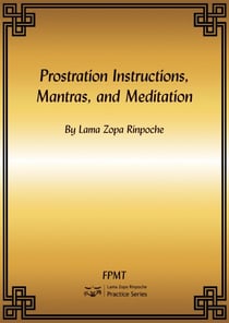 Prostration Instructions, Mantras, and Meditation eBook