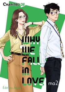 Why we fall in love - Chapitre 26 (VF)