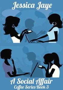 A Social Affair - Coffee Series, #3