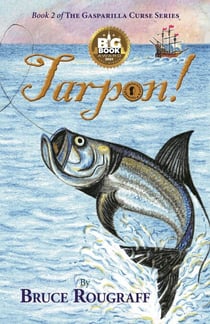 Tarpon! - The Gasparilla Curse, #2