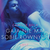 Gaja nie ma sobie równych - opowiadanie erotyczne