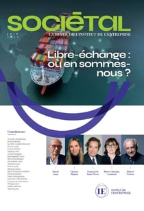 Revue Sociétal : Libre-échange : où en sommes-nous ?