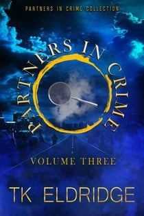 The Partners in Crime Collection - Volume Three - Partners in Crime