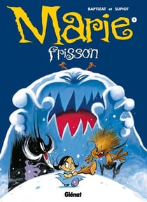 Marie Frisson - Tome 02 - Tombe la neige...
