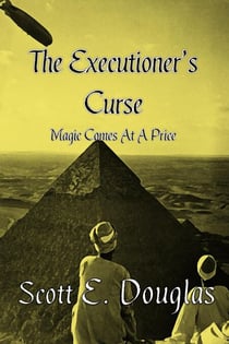 The Executioner's Curse - The Lailoyan Alchemist, #2