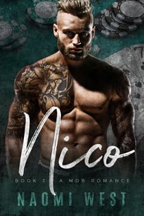 Nico (Book 2) - Esposito Family Mafia, #2