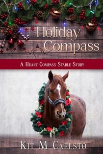 Holiday Compass - Heart Compass Stables, #0
