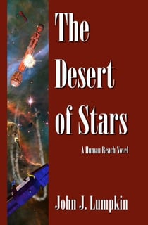 The Desert of Stars - The Human Reach, #2