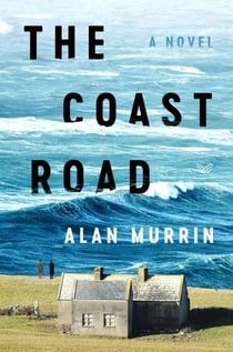 The Coast Road - A Novel