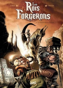 Les Rois Forgerons T01 - Le Sceau de Karzac Um Rork