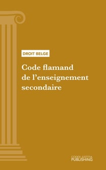 Code flamand de l'enseignement secondaire - Code intégral