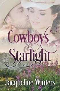 Cowboys &amp; Starlight - Starlight Cowboys, #1