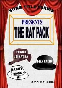 The Rat Pack - Song Title Series, #11
