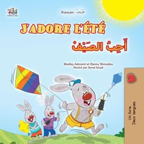 J’adore l’été ?????? ???????? - French Arabic Bilingual Collection