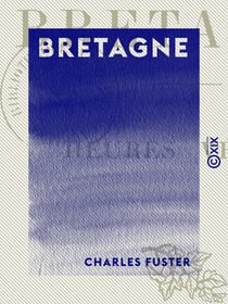 Bretagne - Heures vécues