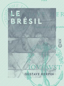 Le Brésil - Précis historique en vers