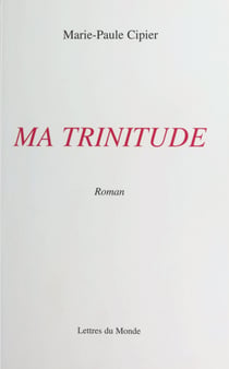 Ma trinitude