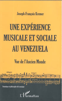 Une expérience musicale et sociale au Venezuela - Vue de l'Ancien Monde