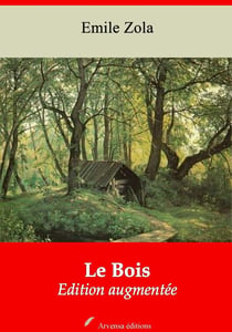 Le Bois – suivi d'annexes - Nouvelle édition 2019