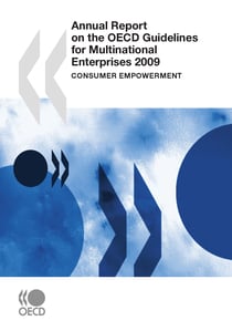 Annual Report on the OECD Guidelines for Multinational Enterprises 2009 - Consumer empowerment