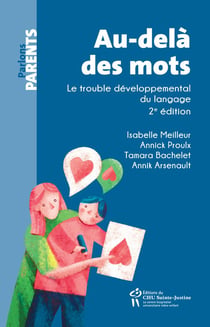 Au-delà des mots - Le trouble développemental du langage