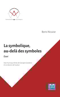 La symbolique, au-delà des symboles. - Essai