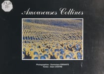 Amoureuses collines - Balade dans la Drôme des collines