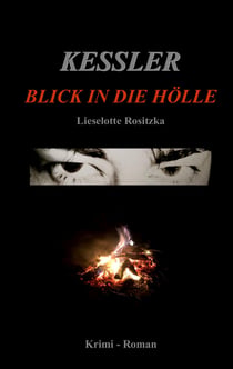 Kessler - Blick in die Hölle