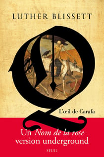 Q, l'oeil de Carafa