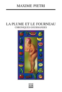 La Plume et le fourneau