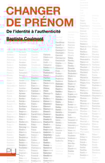 Changer de prénom - De l’identité à l’authenticité
