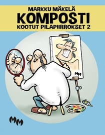 Komposti - Kootut pilapiirrokset 2