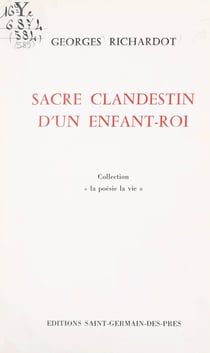 Sacre clandestin d'un enfant-roi