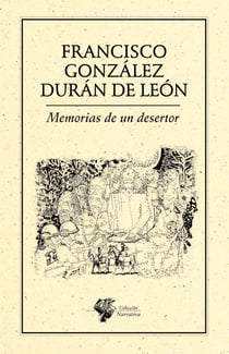 Memorias de un desertor