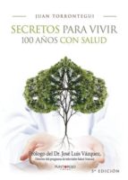 Secretos para vivir 100 años con salud
