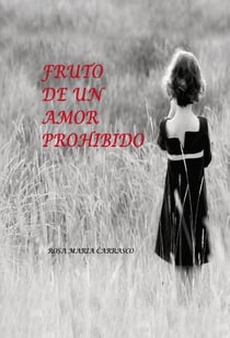 Fruto de un amor prohibido