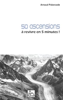 50 ascensions - à revivre en 5 minutes