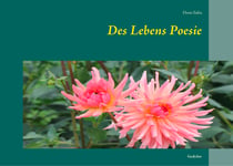 Des Lebens Poesie - Gedichte