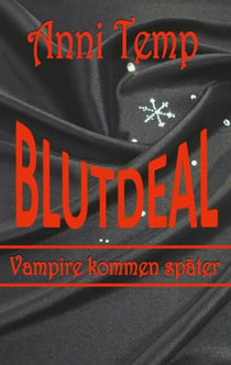 Blutdeal - Vampire kommen später