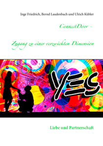 ConnectDoor - Zugang zu einer verzwickten Dimension - Liebe und Partnerschaft