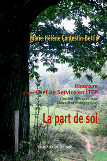 Itinéraire d’une Chef de Service en ITEP - La part de soi