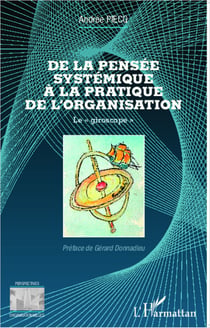 De la pensée systémique à la pratique de l'organisation - Le "giroscope"