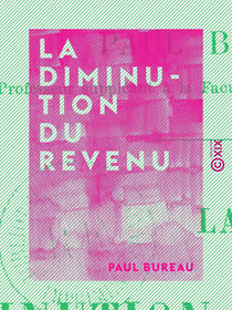 La Diminution du revenu - La baisse du taux de l'intérêt et des revenus fonciers
