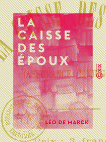 La Caisse des époux - Assurance conjugale