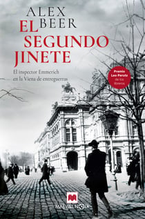 El segundo jinete - El inspector Emmerich en la Viena de entreguerras