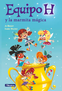 La marmita mágica (Equipo H)