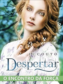 Despertar - O Encontro Da Força