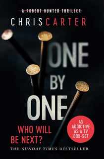One by One - A brilliant serial killer thriller, featuring the unstoppable Robert Hunter
